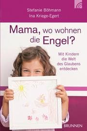Cover von Mama, wo wohnen die Engel?