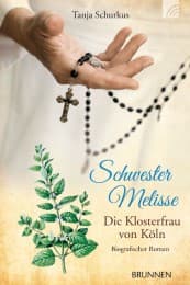 Cover von Schwester Melisse - Die Klosterfrau von Köln