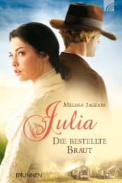 Cover von Julia - die bestellte Braut