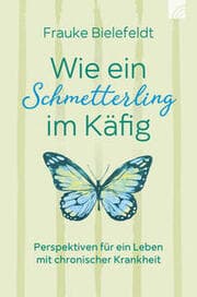 Cover von Wie ein Schmetterling im Käfig