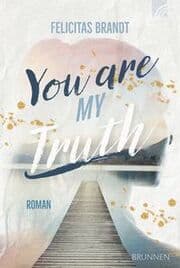 Cover von You Are My TRUTH
