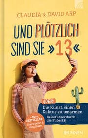 Cover von Und plötzlich sind sie '13'