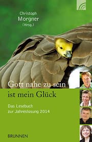 Cover von Gott nahe zu sein ist mein Glück