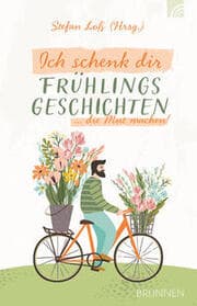 Cover von Ich schenk dir Frühlingsgeschichten