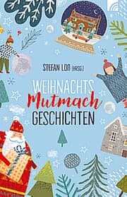 Cover von WeihnachtsMutmachGeschichten