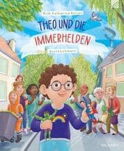Cover von Theo und die Immerhelden