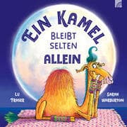 Cover von Ein Kamel bleibt selten allein