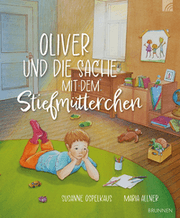 Cover von Oliver und die Sache mit dem Stiefmütterchen