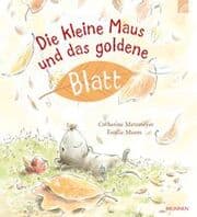 Cover von Die kleine Maus und das goldene Blatt