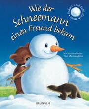 Cover von Wie der Schneemann einen Freund bekam
