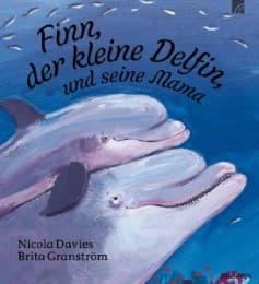 Cover von Finn, der kleine Delfin und seine Mama