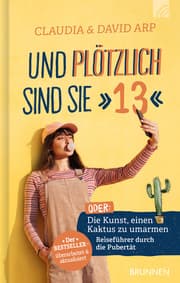 Cover von Und plötzlich sind sie 13