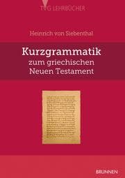 Cover von Kurzgrammatik zum griechischen Neuen Testament
