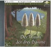 Cover von Der Traum der drei Bäume