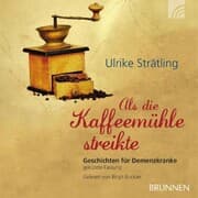 Cover von Als die Kaffeemühle streikte