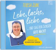 Cover von Lebe, lache, liebe ... und sag den Sorgen GUTE NACHT!