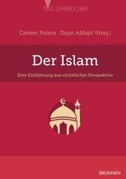 Cover von Der Islam: Eine Einführung aus christlicher Perspektive