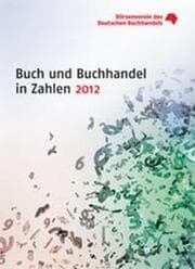 Cover von Buch und Buchhandel in Zahlen 2012