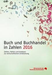 Cover von Buch und Buchhandel in Zahlen 2016