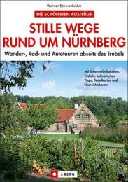 Cover von Stille Wege rund um Nürnberg