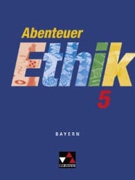 Cover von Abenteuer Ethik - Bayern