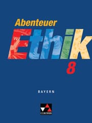 Cover von Abenteuer Ethik - Bayern