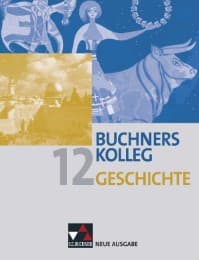 Cover von Buchners Kolleg Geschichte, Sek II, neu