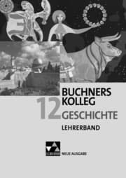 Cover von Buchners Kolleg Geschichte - Ausgabe Bayern