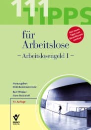 Cover von 111 Tipps für Arbeitslose - Arbeitslosengeld I