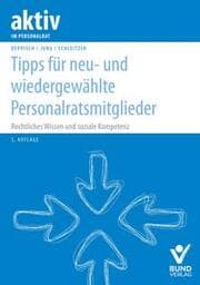 Cover von Tipps für neu- und wiedergewählte Personalratsmitglieder