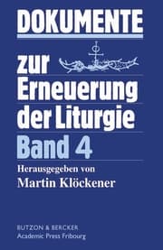 Cover von Dokumente zur Erneuerung der Liturgie