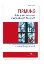 Cover von Firmung - Sakrament zwischen Zuspruch und Anspruch
