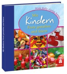 Cover von Mit Kindern Feste gestalten und feiern