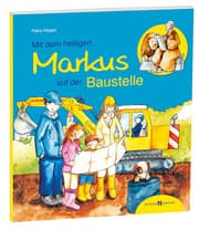Cover von Mit dem heiligen Markus auf der Baustelle