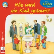 Cover von Wie wird ein Kind getauft?
