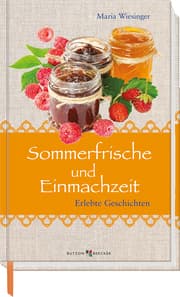 Cover von Sommerfrische und Einmachzeit