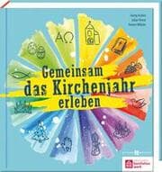 Cover von Gemeinsam das Kirchenjahr erleben