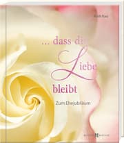 Cover von ...dass die Liebe bleibt