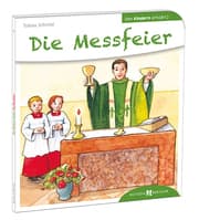 Cover von Die Messfeier den Kindern erklärt