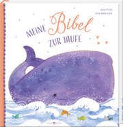 Cover von Meine Bibel zur Taufe