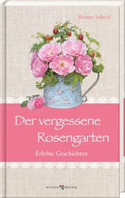 Cover von Der vergessene Rosengarten