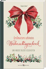 Cover von Großmutters schönstes Weihnachtsgeschenk