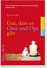 Cover von Gut, dass es Oma und Opa gibt