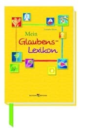 Cover von Mein Glaubens-Lexikon