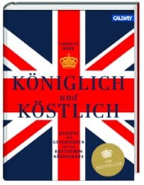 Cover von Königlich und Köstlich
