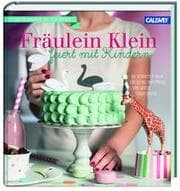 Cover von Fräulein Klein feiert mit Kindern
