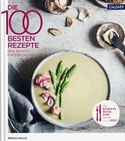 Cover von Die 100 besten Rezepte der besten Foodblogger 2022