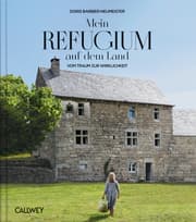 Cover von Mein Refugium auf dem Land