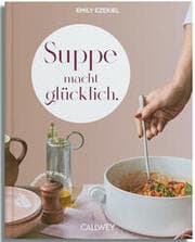 Cover von Suppe macht glücklich