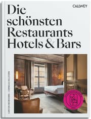Cover von Die schönsten Restaurants, Hotels & Bars 2025